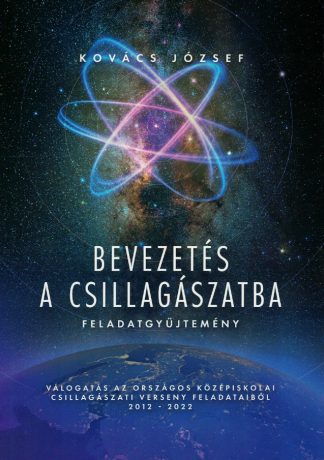 Kovács József: Bevezetés a csillagászatba - feladatgyűjtemény